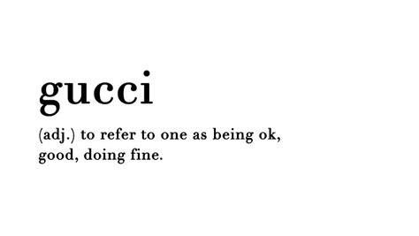 gucci mama definition|Gucci girl meaning.